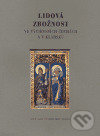 Kniha: Lidová zbožnost ve východních Čechách a v Kladsku (Jan Kapusta). , 1999 Kniha: Lidová zbožnost ve východních Čechách a v Kladsku (Jan Kapusta). , 1999