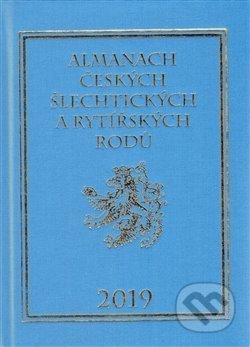 Kniha: Almanach českých šlechtických a rytířských rodů 2019 (Karel Vavřínek). Zdeněk Vavřínek, 2013 Kniha: Almanach českých šlechtických a rytířských rodů 2019 (Karel Vavřínek). Zdeněk Vavřínek, 2013