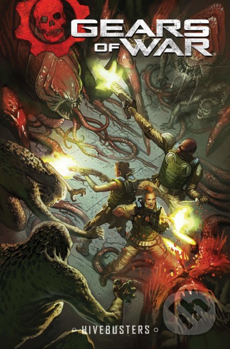 Kniha: Gears of War: Hivebusters 1 (Kurtis J. Wiebe). Idea & Design Works, 2020 Kniha: Gears of War: Hivebusters 1 (Kurtis J. Wiebe). Idea & Design Works, 2020