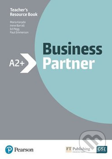 Kniha: Business Partner A2+: Teacher's Book (Maria Karyda). Pearson, 2019 Kniha: Business Partner A2+: Teacher's Book (Maria Karyda). Pearson, 2019