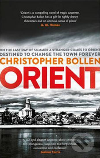 Kniha: Orient (Christopher Bollen). Simon & Schuster, 2015 Kniha: Orient (Christopher Bollen). Simon & Schuster, 2015