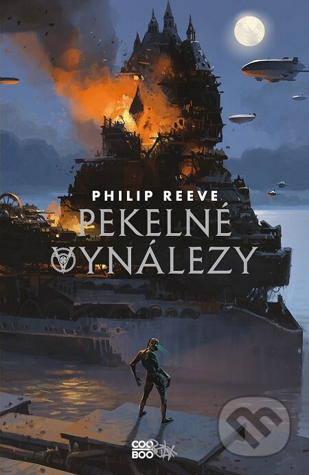 E-kniha: Pekelné vynálezy (Philip Reeve). CooBoo SK, 2019 E-kniha: Pekelné vynálezy (Philip Reeve). CooBoo SK, 2019
