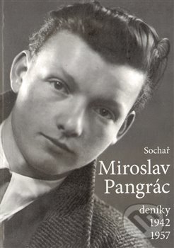 Kniha: Miroslav Pangrác (Lenka Pelcová). , 2013 Kniha: Miroslav Pangrác (Lenka Pelcová). , 2013