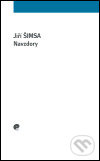 Kniha: Navzdory (Jiří Šimsa). Eman, 2005 Kniha: Navzdory (Jiří Šimsa). Eman, 2005