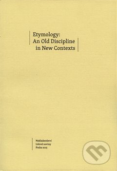 Kniha: Etymology: An Old Discipline in New Contexts (Vít Boček). Nakladatelství Lidové noviny, 2014 Kniha: Etymology: An Old Discipline in New Contexts (Vít Boček). Nakladatelství Lidové noviny, 2014