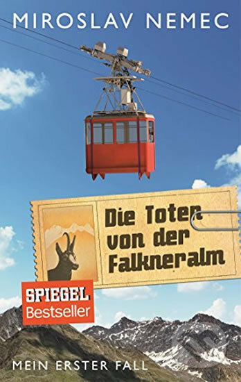 Kniha: Die Toten von der Falkneralm (Miroslav Nemec). Penguin Books, 2018 Kniha: Die Toten von der Falkneralm (Miroslav Nemec). Penguin Books, 2018