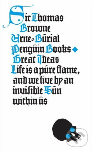Kniha: Urne-Burial (Thomas Browne). Penguin Books, 2005 Kniha: Urne-Burial (Thomas Browne). Penguin Books, 2005