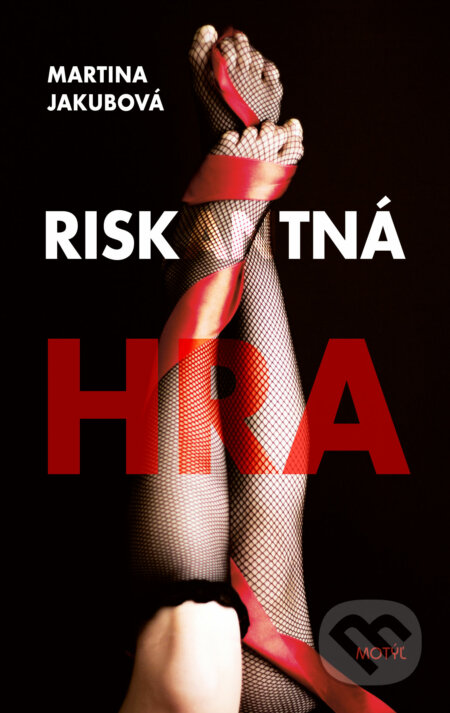 Kniha: Riskantná hra (Martina Jakubová), 2020 Kniha: Riskantná hra (Martina Jakubová), 2020