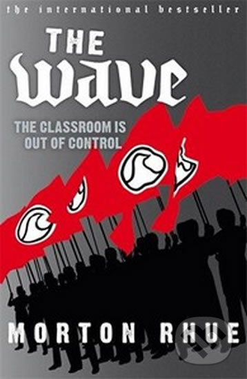Kniha: The Wave (Morton Rhue). Penguin Books, 2007 Kniha: The Wave (Morton Rhue). Penguin Books, 2007