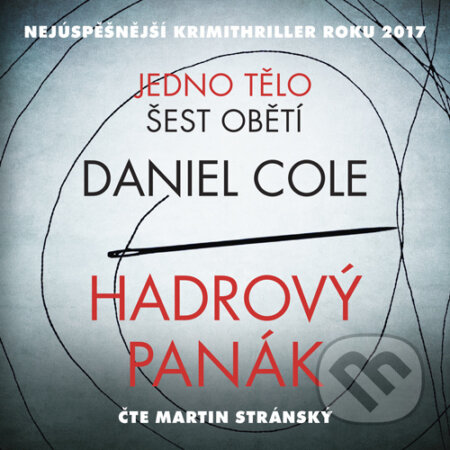 Audiokniha: Hadrový panák (Daniel Cole). Euromedia Group, 2019 Audiokniha: Hadrový panák (Daniel Cole). Euromedia Group, 2019