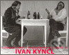 Kniha: Ivan Kyncl. Fotograf Charty/Photographer of Charter 77 (Ivan Kyncl). Czech Photo, 2007 Kniha: Ivan Kyncl. Fotograf Charty/Photographer of Charter 77 (Ivan Kyncl). Czech Photo, 2007