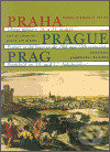Kniha: Praha - obraz města v 16. a 17. století (Markéta Lazarová). Argo, 2002 Kniha: Praha - obraz města v 16. a 17. století (Markéta Lazarová). Argo, 2002