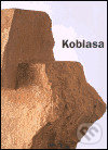 Kniha: Jan Koblasa (česky) (Josef Hlaváček). Karolinum, 2002 Kniha: Jan Koblasa (česky) (Josef Hlaváček). Karolinum, 2002