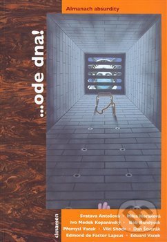 Kniha: ...ode dna! (Clinamen). Clinamen, 2008 Kniha: ...ode dna! (Clinamen). Clinamen, 2008