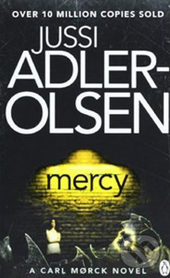 Kniha: Mercy (Jussi Adler-Olsen). Penguin Books, 2013 Kniha: Mercy (Jussi Adler-Olsen). Penguin Books, 2013