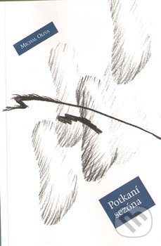 Kniha: Potkaní sezóna (Michal Oliva). Plot, 2010 Kniha: Potkaní sezóna (Michal Oliva). Plot, 2010