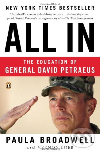Kniha: All In (Paula Broadwell a Vernon Loeb). Penguin Books, 2012 Kniha: All In (Paula Broadwell a Vernon Loeb). Penguin Books, 2012