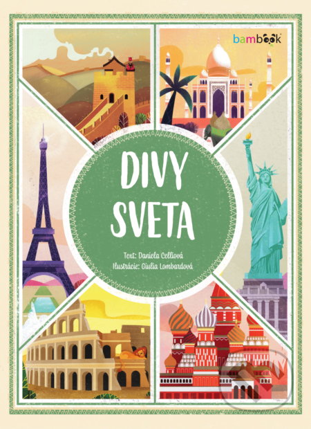 Kniha: Divy sveta (Daniela Celliová). Bambook, 2019 Kniha: Divy sveta (Daniela Celliová). Bambook, 2019