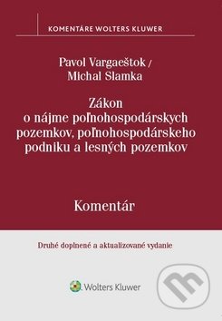 Kniha: Zákon o nájme poľnohospodárskych pozemkov, poľnohosp. podniku a lesných pozemkov (Michal Slamka a Pavol Vargaeštok). Wolters Kluwer, 2019 Kniha: Zákon o nájme poľnohospodárskych pozemkov, poľnohosp. podniku a lesných pozemkov (Michal Slamka a Pavol Vargaeštok). Wolters Kluwer, 2019