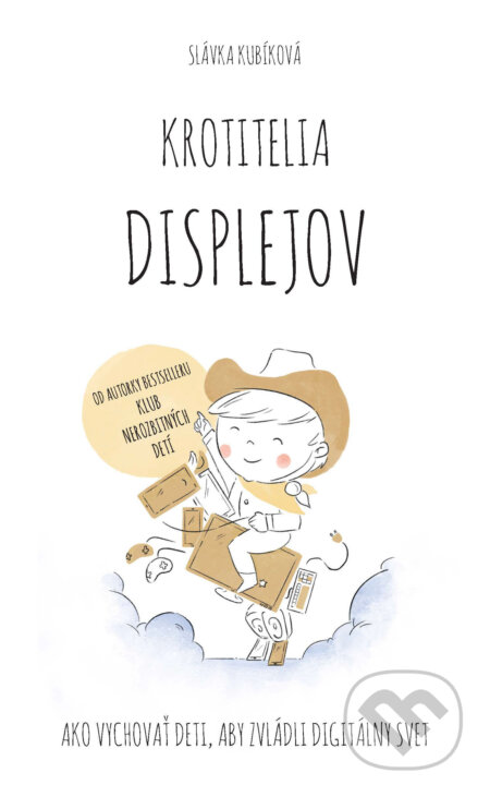 E-kniha: Krotitelia displejov (Slávka Kubíková). Postoj Media E-kniha: Krotitelia displejov (Slávka Kubíková). Postoj Media