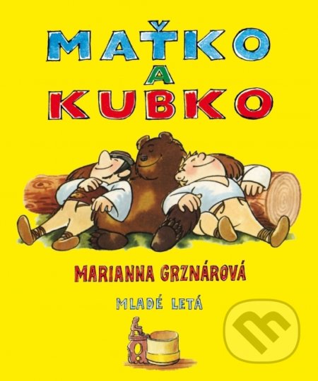 Kniha: Maťko a Kubko (Marianna Grznárová). Slovenské pedagogické nakladateľstvo - Mladé letá, 2019 Kniha: Maťko a Kubko (Marianna Grznárová). Slovenské pedagogické nakladateľstvo - Mladé letá, 2019