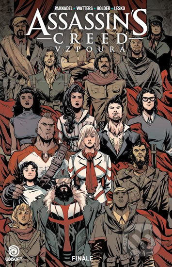 Kniha: Assassins Creed - Vzpoura: Finále (Alex Paknadel a Dan Watters). Crew, 2019 Kniha: Assassins Creed - Vzpoura: Finále (Alex Paknadel a Dan Watters). Crew, 2019