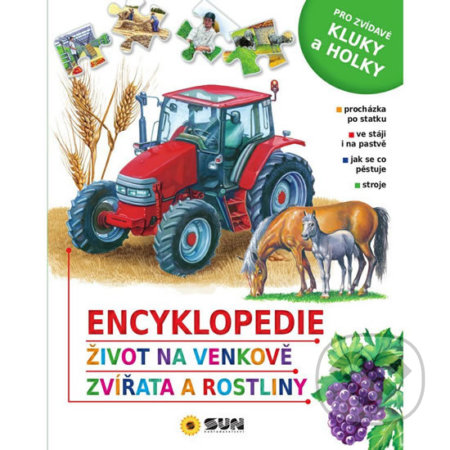 Kniha: Encyklopedie: Život na venkově, Zvířata a rostliny (SUN). SUN, 2019 Kniha: Encyklopedie: Život na venkově, Zvířata a rostliny (SUN). SUN, 2019