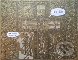 Kniha: To je starý – umění středověku v komiksech (Magda Navrátilová Garguláková, Marta Kovářová, Ondřej Navrátil a Petr Kovář). Dexon, 2019 Kniha: To je starý – umění středověku v komiksech (Magda Navrátilová Garguláková, Marta Kovářová, Ondřej Navrátil a Petr Kovář). Dexon, 2019