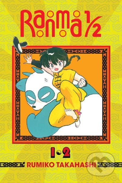 Kniha: Ranma 1/2, Vol. 1 (Rumiko Takahashi). Viz Media, 2014 Kniha: Ranma 1/2, Vol. 1 (Rumiko Takahashi). Viz Media, 2014