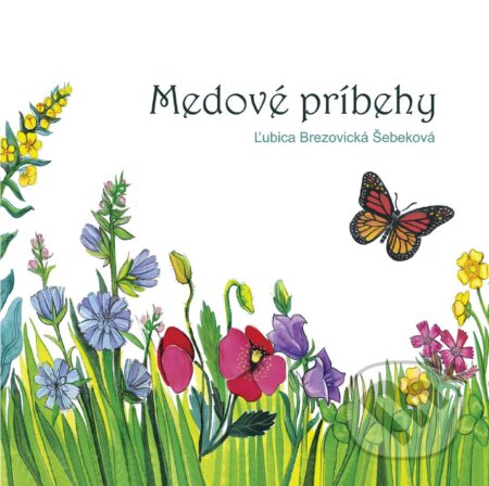 Audiokniha: Medové príbehy (Ľubica Brezovická Šebeková). Štúdio Nádej, 2019 Audiokniha: Medové príbehy (Ľubica Brezovická Šebeková). Štúdio Nádej, 2019
