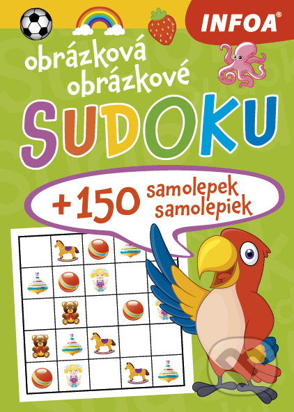 Obrázková / obrázkové sudoku (zelený sešit / zelený zošit) (INFOA). INFOA, 2020 Obrázková / obrázkové sudoku (zelený sešit / zelený zošit) (INFOA). INFOA, 2020
