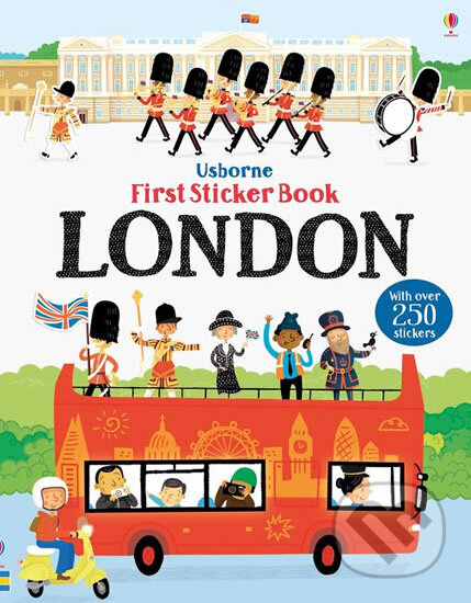 Kniha: First Sticker Book London (James Maclaine). Usborne, 2018 Kniha: First Sticker Book London (James Maclaine). Usborne, 2018