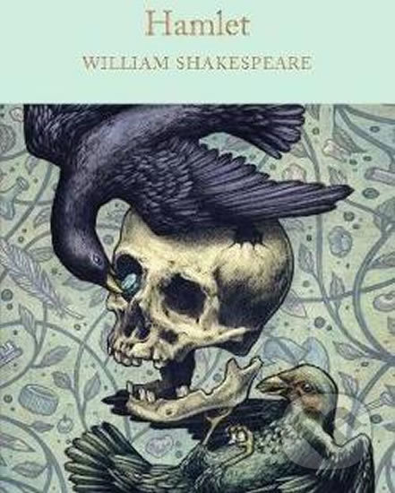 Kniha: Hamlet : Prince of Denmark (William Shakespeare). Pan Macmillan, 2016 Kniha: Hamlet : Prince of Denmark (William Shakespeare). Pan Macmillan, 2016