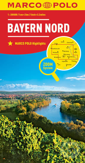 Německo - Bavorsko sever 1:200T (Marco Polo). Marco Polo, 2017 Německo - Bavorsko sever 1:200T (Marco Polo). Marco Polo, 2017