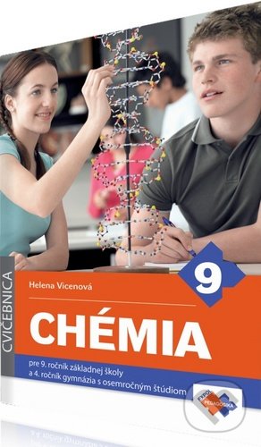 Kniha: Chémia pre 9. ročník základnej školy a 4. ročník gymnázia s osemročným štúdiom - cvičebnica (Helena Vicenová). Expol Pedagogika, 2019 Kniha: Chémia pre 9. ročník základnej školy a 4. ročník gymnázia s osemročným štúdiom - cvičebnica (Helena Vicenová). Expol Pedagogika, 2019