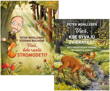 Kniha: Vieš, kde rastú stromodeti? + Vieš, kde bývajú zvieratká? (Kolekcia) (Peter Wohlleben a Stefanie Reich). Tatran Kniha: Vieš, kde rastú stromodeti? + Vieš, kde bývajú zvieratká? (Kolekcia) (Peter Wohlleben a Stefanie Reich). Tatran
