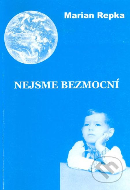 Kniha: Nejsme bezmocní (Marian Repka). Espero, 2003 Kniha: Nejsme bezmocní (Marian Repka). Espero, 2003