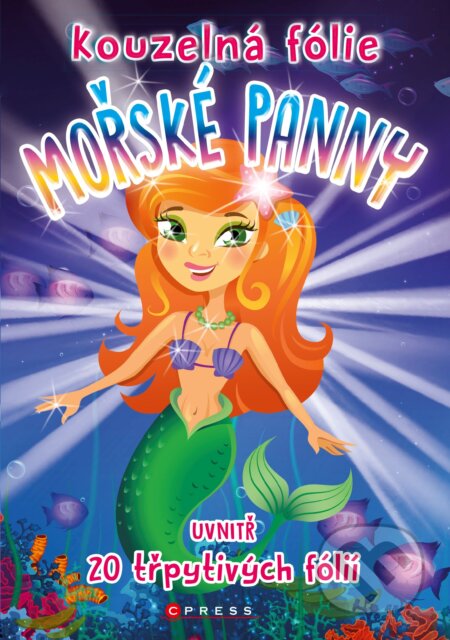 Kouzelná folie: Mořské panny (CPRESS). CPRESS, 2020 Kouzelná folie: Mořské panny (CPRESS). CPRESS, 2020
