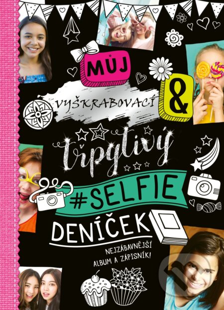 Můj selfie deníček (CPRESS). CPRESS, 2020 Můj selfie deníček (CPRESS). CPRESS, 2020