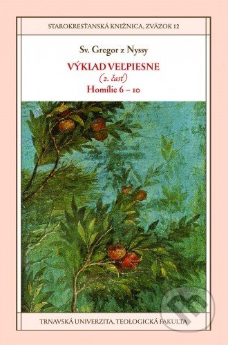 Kniha: Výklad Veľpiesne (2. časť) (Gregor z Nyssy). Dobrá kniha, Teologická fakulta Trnavskej univerzity, 2019 Kniha: Výklad Veľpiesne (2. časť) (Gregor z Nyssy). Dobrá kniha, Teologická fakulta Trnavskej univerzity, 2019