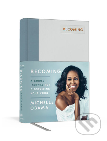 Kniha: Becoming (Michelle Obama). Clarkson Potter, 2020 Kniha: Becoming (Michelle Obama). Clarkson Potter, 2020