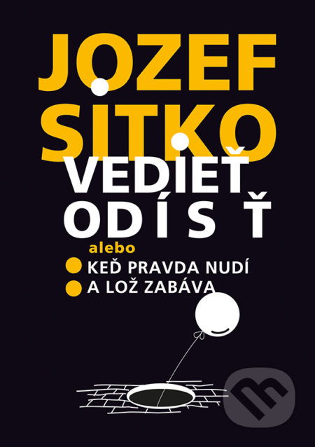 Vedieť odísť - Jozef Sitko, VEDA, 2019