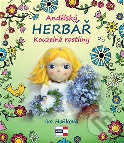 Kniha: Andělský herbář (Iva Hoňková). KRIGL, 2020 Kniha: Andělský herbář (Iva Hoňková). KRIGL, 2020