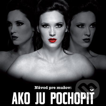Audiokniha: Ako ju pochopiť (Stanislav Ličko). SL Studio, 2019 Audiokniha: Ako ju pochopiť (Stanislav Ličko). SL Studio, 2019