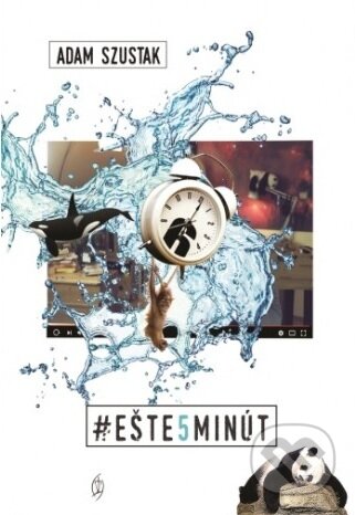 Kniha: ešte5minút (Adam Szustak). Redemptoristi - Slovo medzi nami, 2019 Kniha: ešte5minút (Adam Szustak). Redemptoristi - Slovo medzi nami, 2019