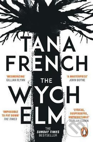 Kniha: The Wych Elm (Tana Frenchová). Penguin Books, 2019 Kniha: The Wych Elm (Tana Frenchová). Penguin Books, 2019