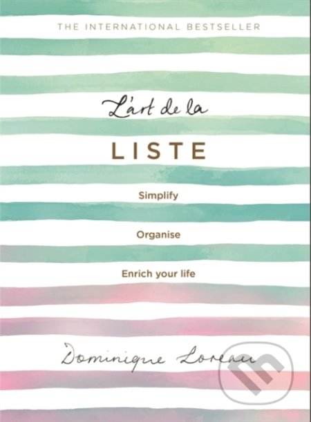 Kniha: L’art de la Liste (Dominique Loreau). Trapeze, 2019 Kniha: L’art de la Liste (Dominique Loreau). Trapeze, 2019