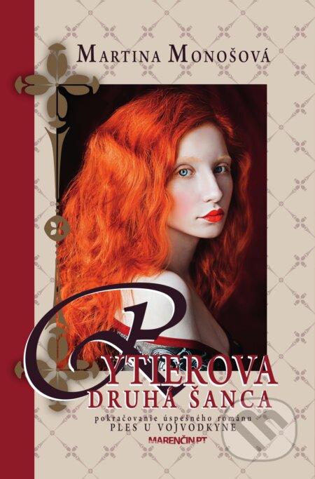 Kniha: Rytierova druhá šanca (Martina Monošová). Marenčin PT, 2019 Kniha: Rytierova druhá šanca (Martina Monošová). Marenčin PT, 2019