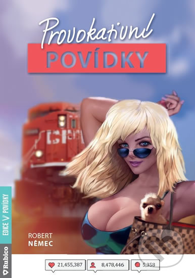 Kniha: Provokativní povídky (Robert Němec). Rubico, 2019 Kniha: Provokativní povídky (Robert Němec). Rubico, 2019