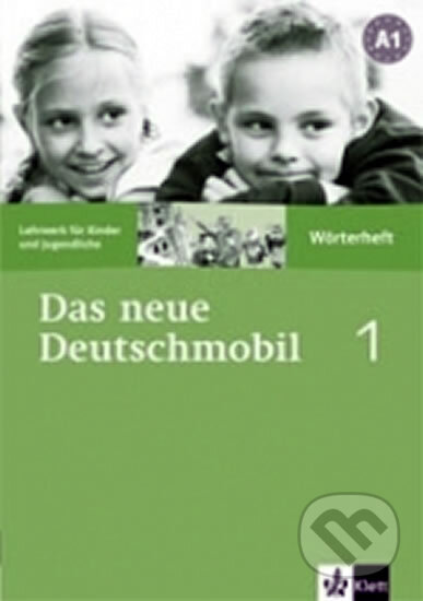 Kniha: Das neue Deutschmobil 1 - slovníček (Eleftherios Xanthos, Jutta Douvitsas-Gamst a Sigrid Xanthos-Kretzschmer). Klett, 2011 Kniha: Das neue Deutschmobil 1 - slovníček (Eleftherios Xanthos, Jutta Douvitsas-Gamst a Sigrid Xanthos-Kretzschmer). Klett, 2011
